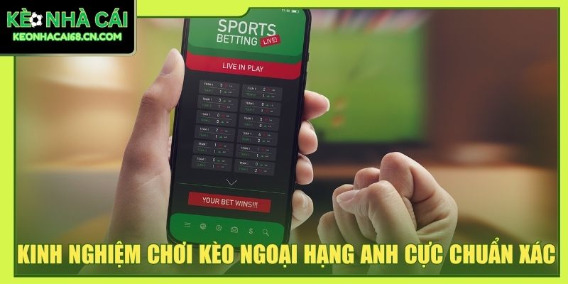 Kinh Nghiệm Chơi Kèo Ngoại Hạng Anh Phân Tích Từ A Đến Z 2 Kinh nghiệm chơi kèo ngoại hạng Anh cực chuẩn xác